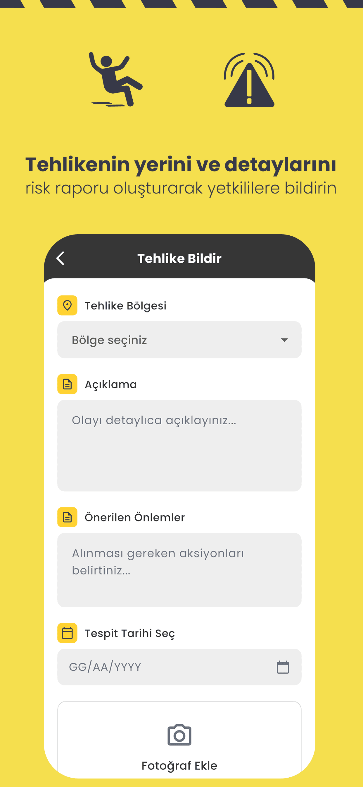 RiskConnect: tehlike bölgesi, açıklama, önerilen önlem ve fotoğrafla tehlike bildirim formu