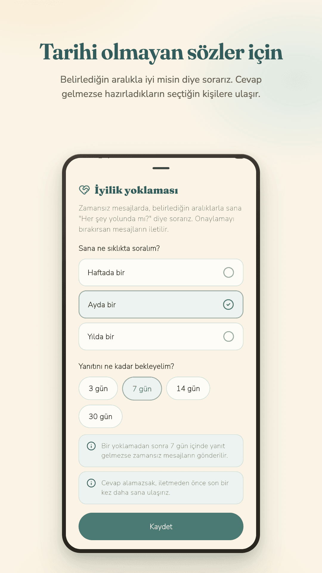 Things to Say: zamansız mektuplar için iyilik yoklaması ayarları
