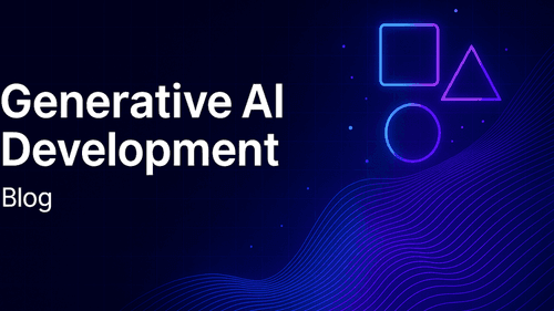 Generative AI Development Company: 2026 Buyer's Guide